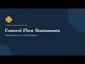 Lecture 6 if if-else if-elif-else Statement in Python Learn Python from Scratch
