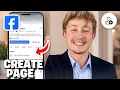 How To Create A Facebook Page - Full Guide