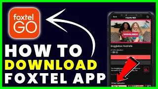 How to Download Foxtel App How to Install Get Foxtel Go App