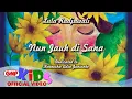 Download Lagu Nun Jauh Di Sana - Lula Radjawali | Official Music Video