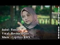 Download Lagu DJ Pasrah ( Revina Alvira ) Dangdut Remix Full Bass by CF RMX