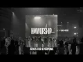 Download Lagu HMMINISTRY | Jesus For Everyone | Worship Session
