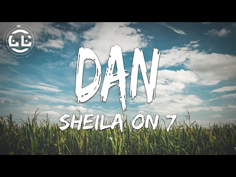 Download MP3 Sheila On 7 - Dan (Lyrics)
