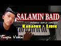 Download Lagu SALAMIM BAID KARAOKE DANGDUT KOPLO