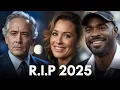 R I P 2025 10 American LEGENDS Who Died In 2025 6-Months In Review