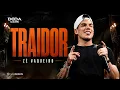 TRAIDOR - Zé Vaqueiro (Lembrar De Mim)