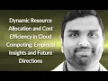Dynamic Resource Allocation in Cloud Computing Preetham Vemasani Conf42 Observability 2024