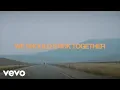 Download Lagu elijah woods - We Should Stick Together (Official Lyric Video)
