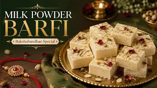 10 Minute Barfi Recipe - No Mawa, No Fuss | Raksha Bandhan Special