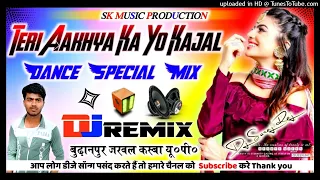 teri aakhya ka yo kajal dj remix choudhary new song dj dance song sapna chaudhary song dj