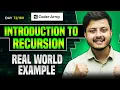 Lecture 51 Introduction To Recursion From Basic To Advance