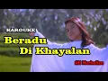 Download Lagu Siti Nurhaliza   Beradu Di Khayalan - karouke