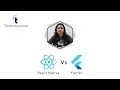React Native vs Flutter - Learn From Technource Developer