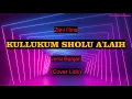 Download Lagu Kullukum Sholu A'laih Versi Banjari by Zitni I'lma (Cover Lirik)