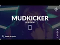 Download Lagu Skid Row - Mudkicker (Lyrics for Mobile)