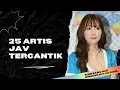 Download Lagu 25 Artis JAV Paling Cantik, Supaya Gak Bingung Kalau Cari