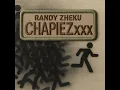 Download Lagu CHAPIEZxxx - Randy Zheku