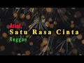 Download Lagu VIRAL || SATU RASA CINTA || REGGAE VERSION || FULL LIRIK