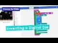 Inventing a Digital Die Inventing With a Microbit Part