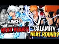 WAIT Who is NEXT ROUND 2 CALAMITY SOON Bleach Brave Souls