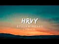Download Lagu HRVY _-_Stolen heart lyrics