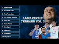 Lagu Lagu Persib Terbaru Vol. 2 | Biru Sajati – Lagu Bobotoh Maung Bandung