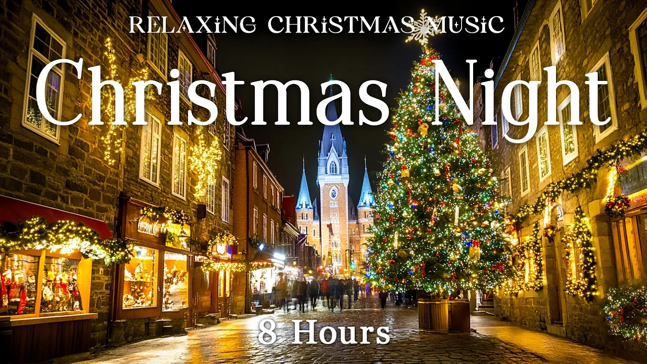 Relaxing Christmas Carol Music | 8 Hours | Quiet and Comfortable Instrumental Music | Cozy and Calm Relaxing Christmas Carol Music | 8 Hours | Quiet and Comfortable Instrumental Music | Cozy and Calm