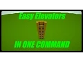 EASY ELEVATORS IN ONE COMMAND - Minecraft