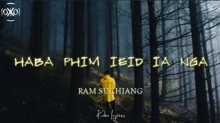 ram suchiang haba phim ieid ia nga lyrics