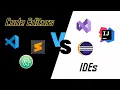 Code Editors vs IDEs Explained Best Development Tools for Every Project 2025 Guide