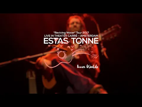 Download MP3 Estas Tonne || Inner Worlds || Live in Royal Theatre Carré, Amsterdam, 2017