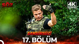Söz 17. Bölüm | 4K SANSÜRSÜZ