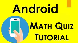 Math Quiz Mobile App in Android Studio