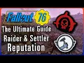 The Ultimate Guide To Settler and Raider Reputation In Fallout 76
