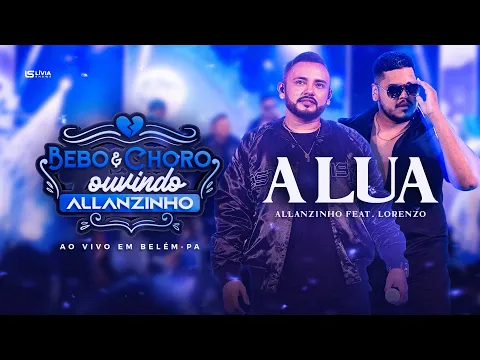 Download MP3 Allanzinho feat. Lorenzo ( A lua )