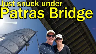 Told off for sailing under Patras Bridge to Messolonghi! (Sailing Dakini – Leave to Roam Ep. 45)
