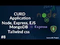CURD Application Node Express Ejs mongodb tailwind css database connect make register schema