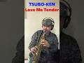 Download Lagu Love Me Tender(Soprano Sax Cover)