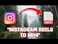 How To Convert Instagram Reels To MP4 In 2026 - Step By Step