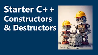 Constructors and Destructors Starter C Programming Ch 13C
