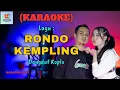 Download Lagu Rondo Kempling Karaoke | Karaoke Dangdut Official | Cover PA 600