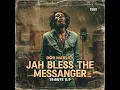 Roots Reggae (1981) [Unreleased Album]  - Jah Bless the Messanger