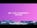 Charlie Puth - Dangerously (Lyrics)
