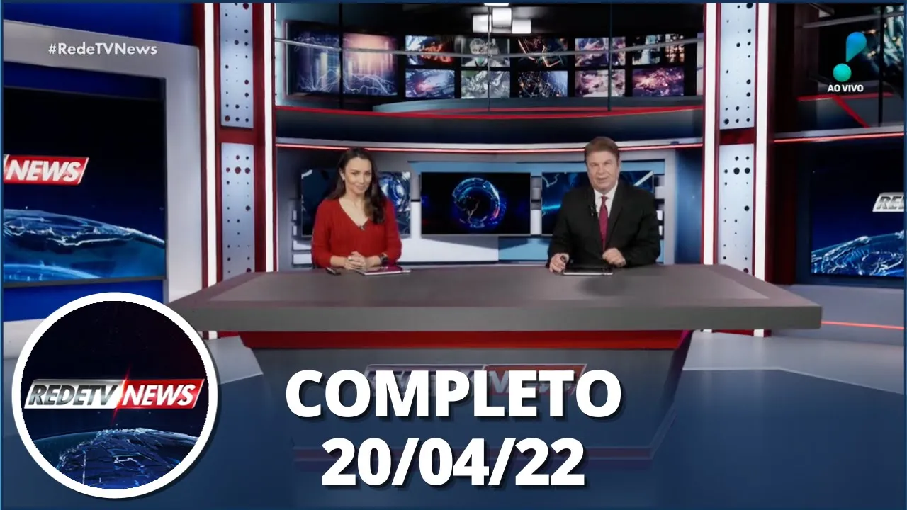 RedeTV News (20/04/22) | Completo