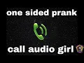 Lagu One Sided Girl's Prank Call Audio ! #girlvoiceprank #prankcall #youtube @cutegirlvoiceeffect