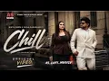 Chill (Official Video) Bintu Pabra | Shiva Chaudhary | Shivani Yadav | New Haryanvi Songs 2026