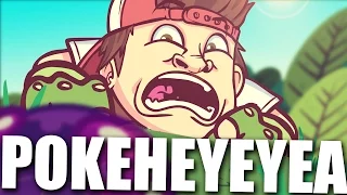 Pokemon HEYEYEYEAH ft Narehop - Hey Yea Yea Yea Ye Parody