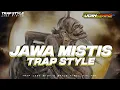 Download Lagu DJ TRAP JAWA MISTIS BASS NJEDUB X GAMELAN ..!! DJ TERBARU 2023