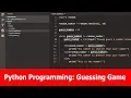Python Programming for Beginners Guessing Game