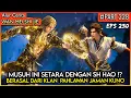 Download Lagu SHI HAO FULL KEKUATAN SETARA DENGAN MUSUH INI!? - Donghua PERFECT WORLD WANMEI SHIJIE #WMSJ PART 228